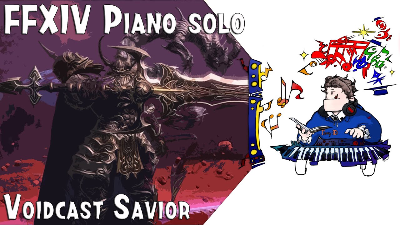 FFXIV - Voidcast Savior(Golbez) for piano solo(Arr.by Terry:D) 골베자테마 피아노편곡