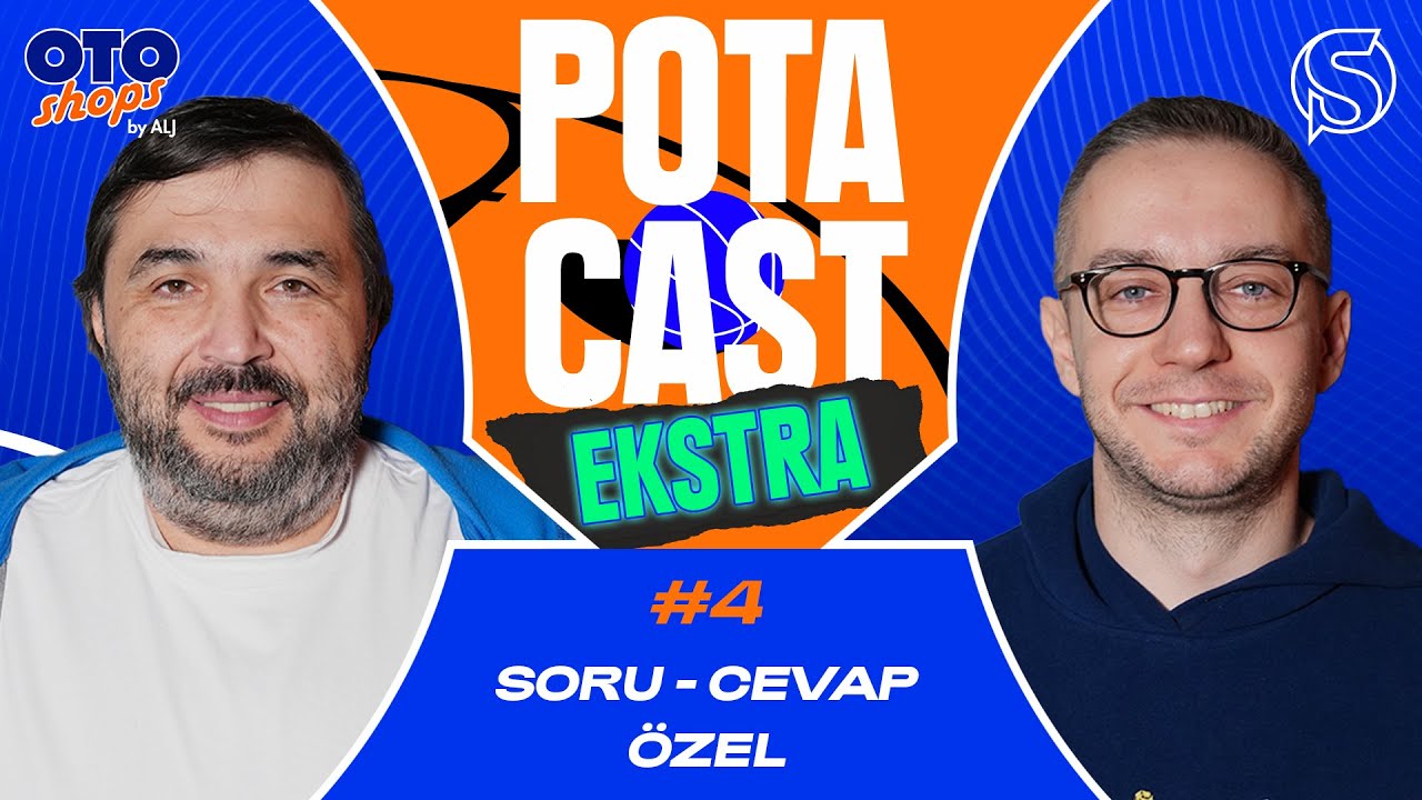 Soru-Cevap Özel | Kaan Kural & Orkun Çolakoğlu | Potacast Ekstra #4