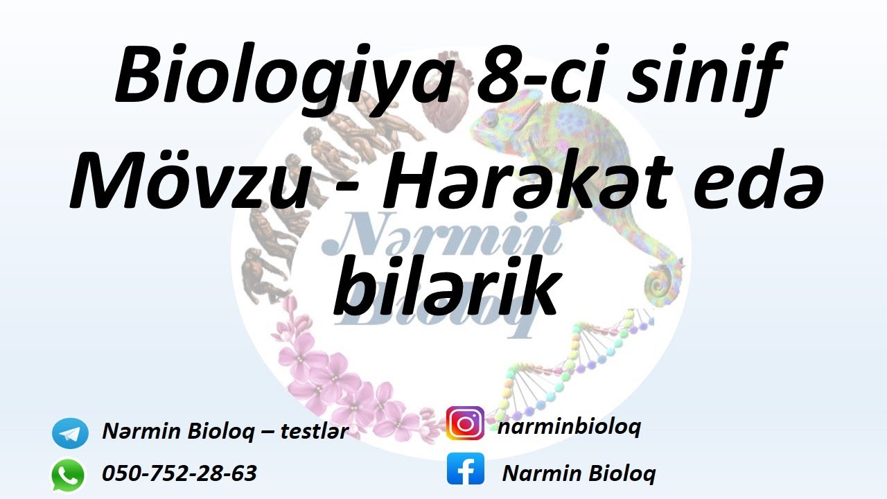 Biologiya 8-ci sinif Mövzu- Hərəkət edə bilərik