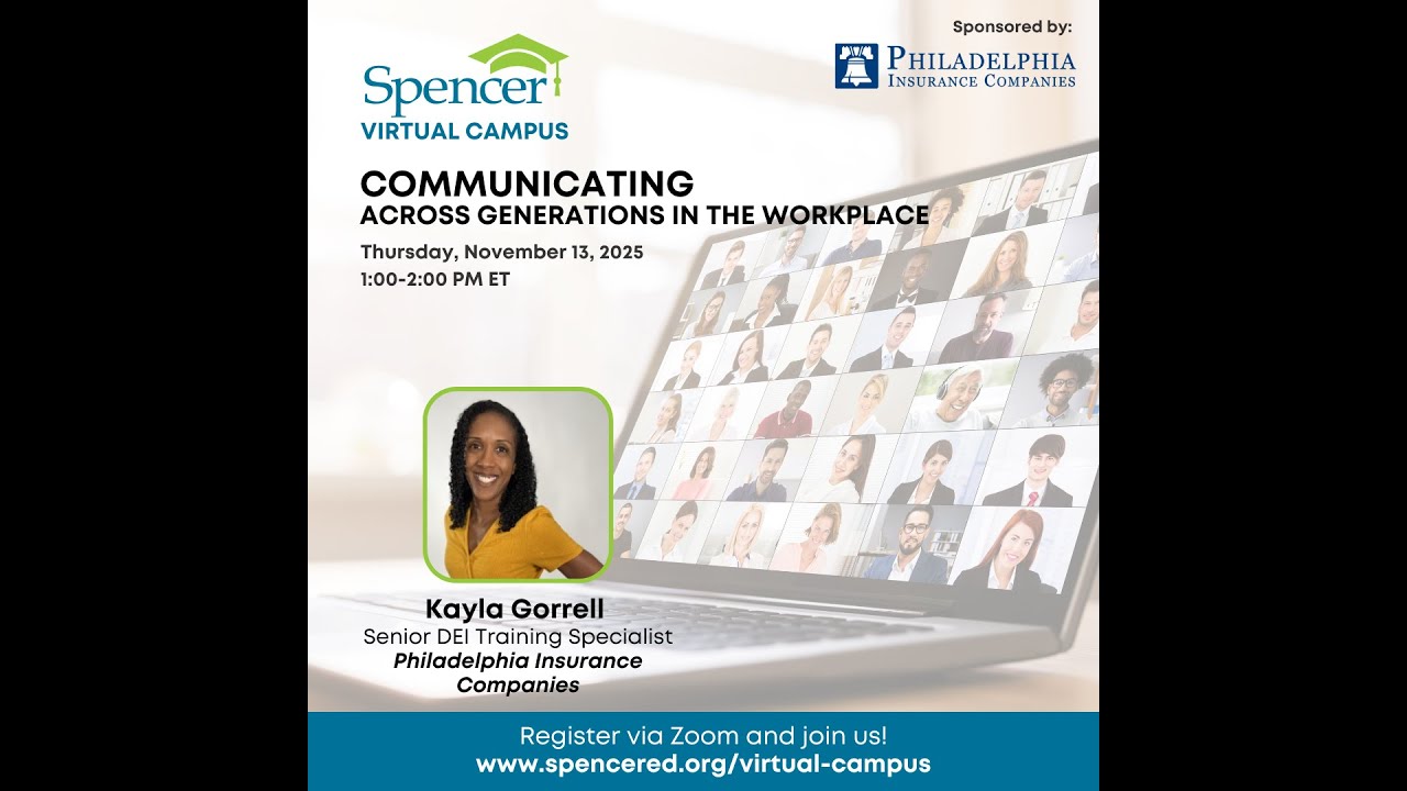 Spencer Virtual Campus | Communicating Across Generations in the Workplace