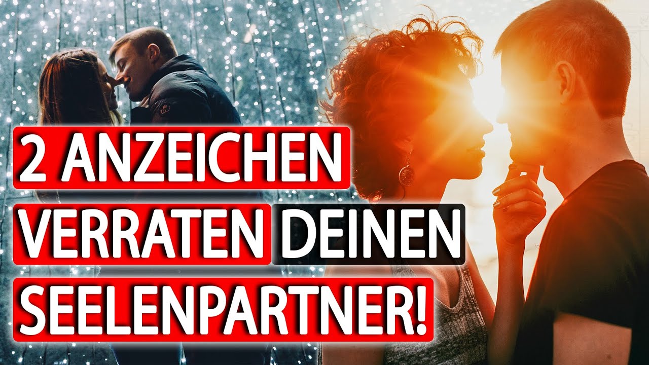 An diesen 2 Anzeichen DEINEN Seelenpartner erkennen! | Maxim Mankevich