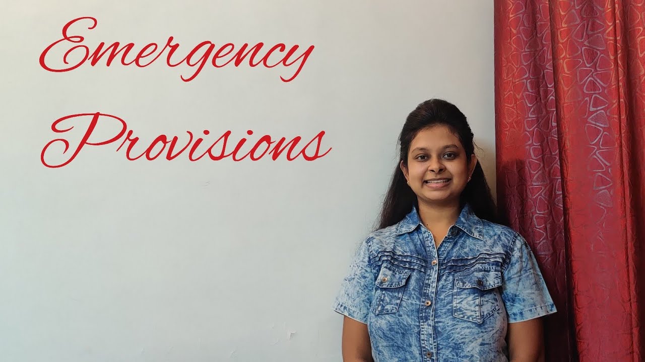 Emergency Provisions | Constitution of India | Part XVIII | Article 352 to Article 360 | Part 1