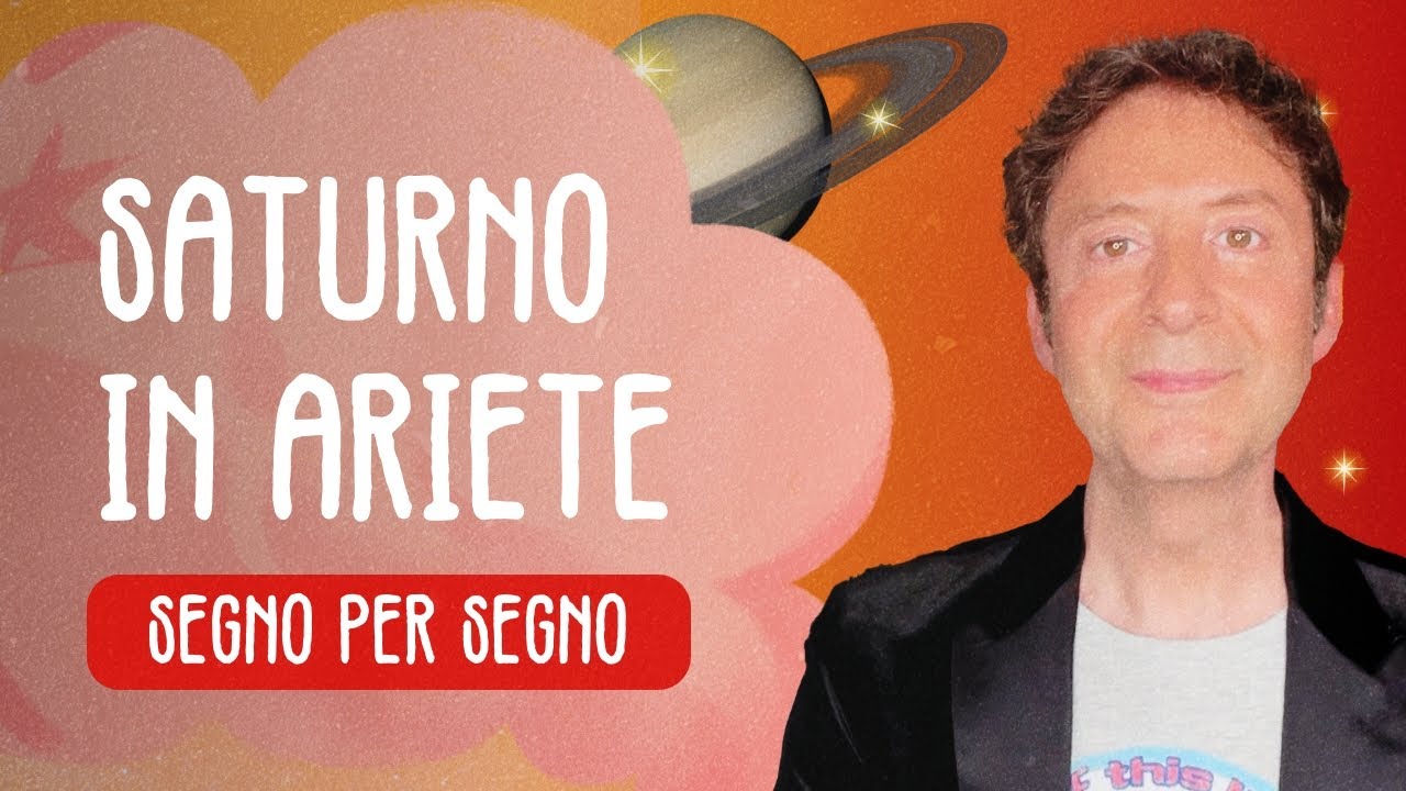 SATURNO IN ARIETE - SEGNO PER SEGNO