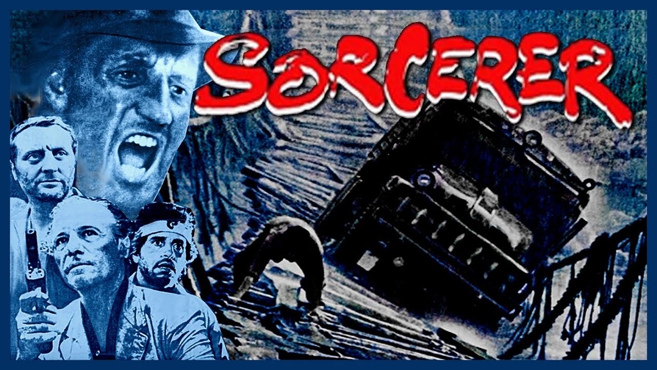 Sorcerer (1977) - YMS Watch Along