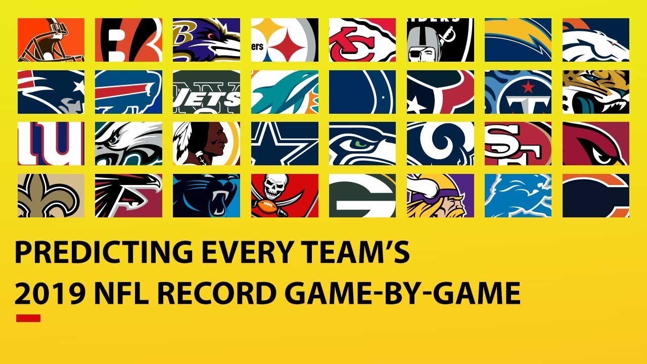 Predicting ALL 32 TEAMS 2019 NFL Record Game-by-Game