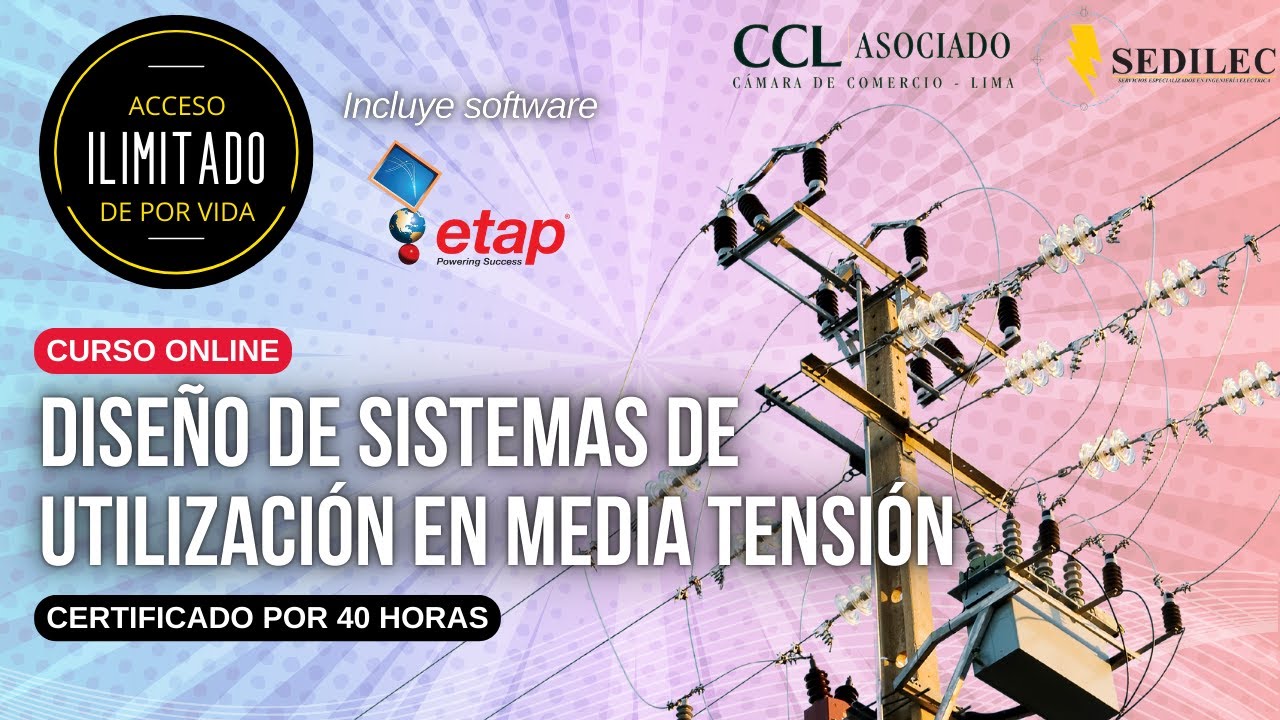 DISEÑO DE SISTEMAS DE UTILIZACIÓN EN MEDIA TENSIÓN - DSU - SESIÓN 2