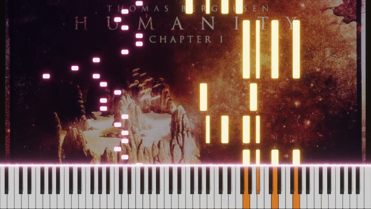 Thomas Bergersen - Humanity (Humanity - Chapter I) [Piano]