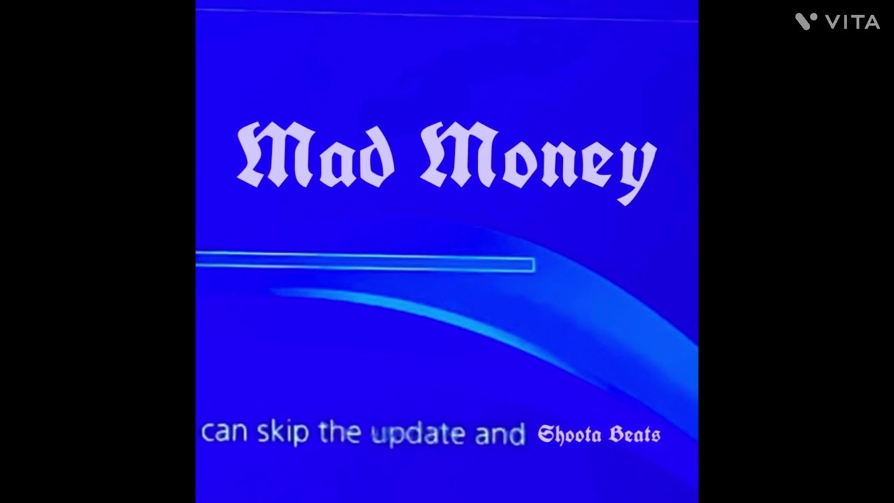 &ldquo;Mad Money&rdquo; beat by Shoota Beats