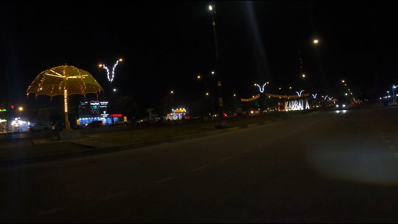جولة ليلية في شوارع كربلاء 🌙🌃