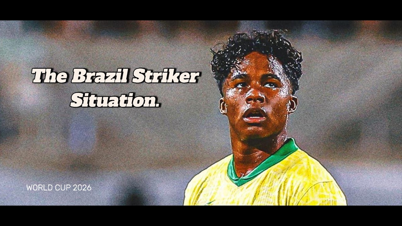 The Brazil Striker Situation (WC26)