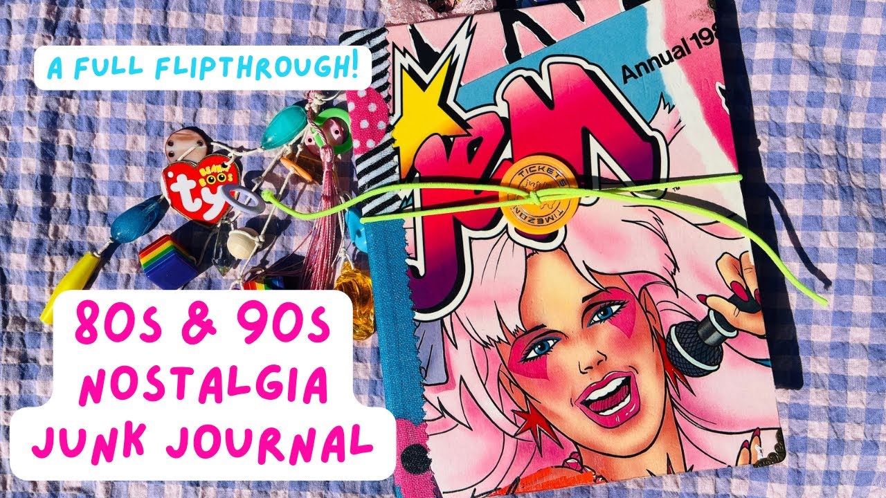 80s 90s Nostalgia Junk Journal - Flip Through - Jem and the Holograms - SOLD