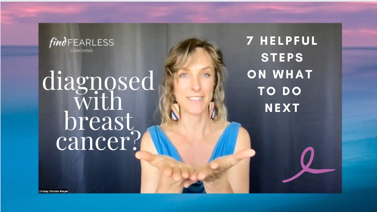 Next Steps After Breast Cancer Diagnosis