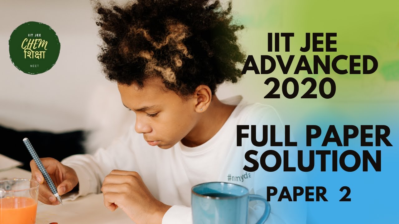 JEE ADVANCED 2020 FULL SOLUTION PAPER 2 (CHEMISTRY) , jee advanced chemistry solutions, #JEE_2020
