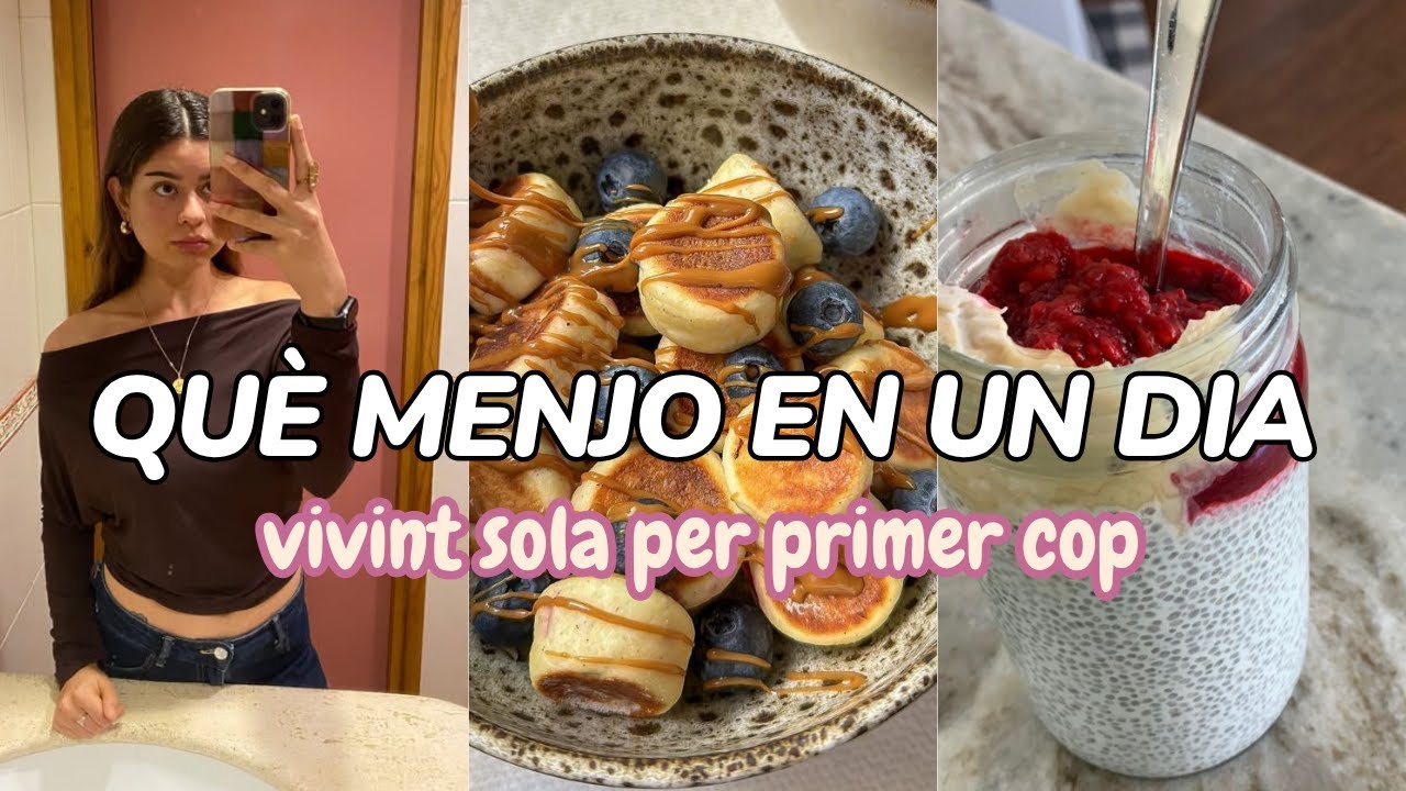 què menjo en un dia vivint sola | receptes, inspo i organització🍳☕🍓