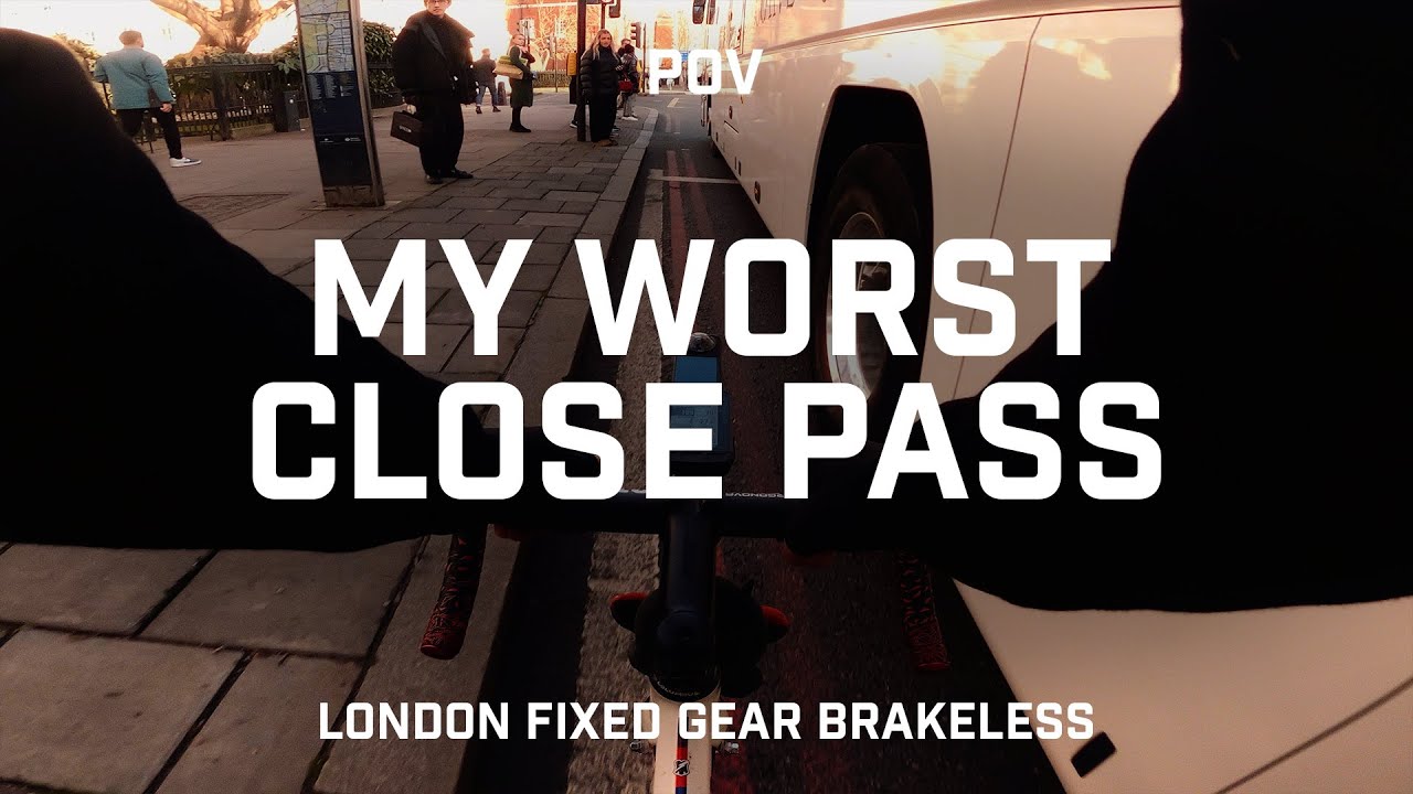 MY WORST CLOSE PASS EVER - LONDON FIXED GEAR