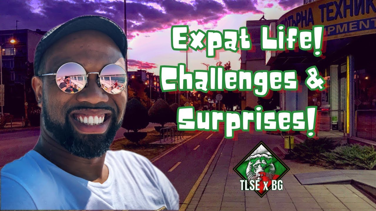 What's It Really Like Living In Bulgaria? Expat Life, Challenges & Culture Shocks!