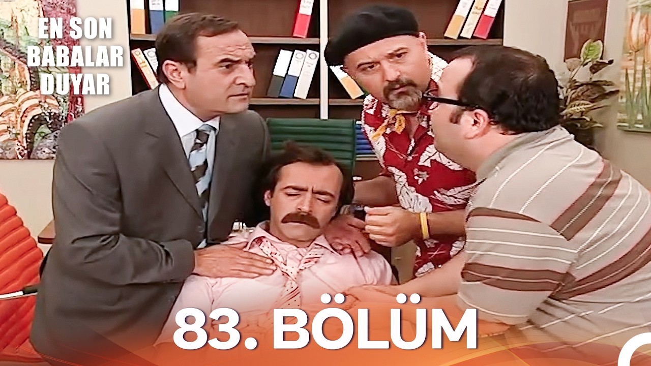 En Son Babalar Duyar 83. Bölüm - İyileştirilmiş Görüntü (FULL HD)
