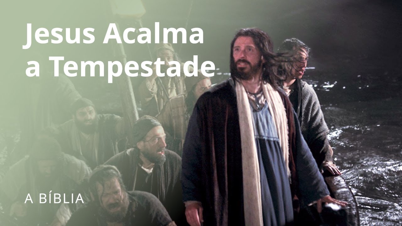 Jesus Acalma a Tempestade