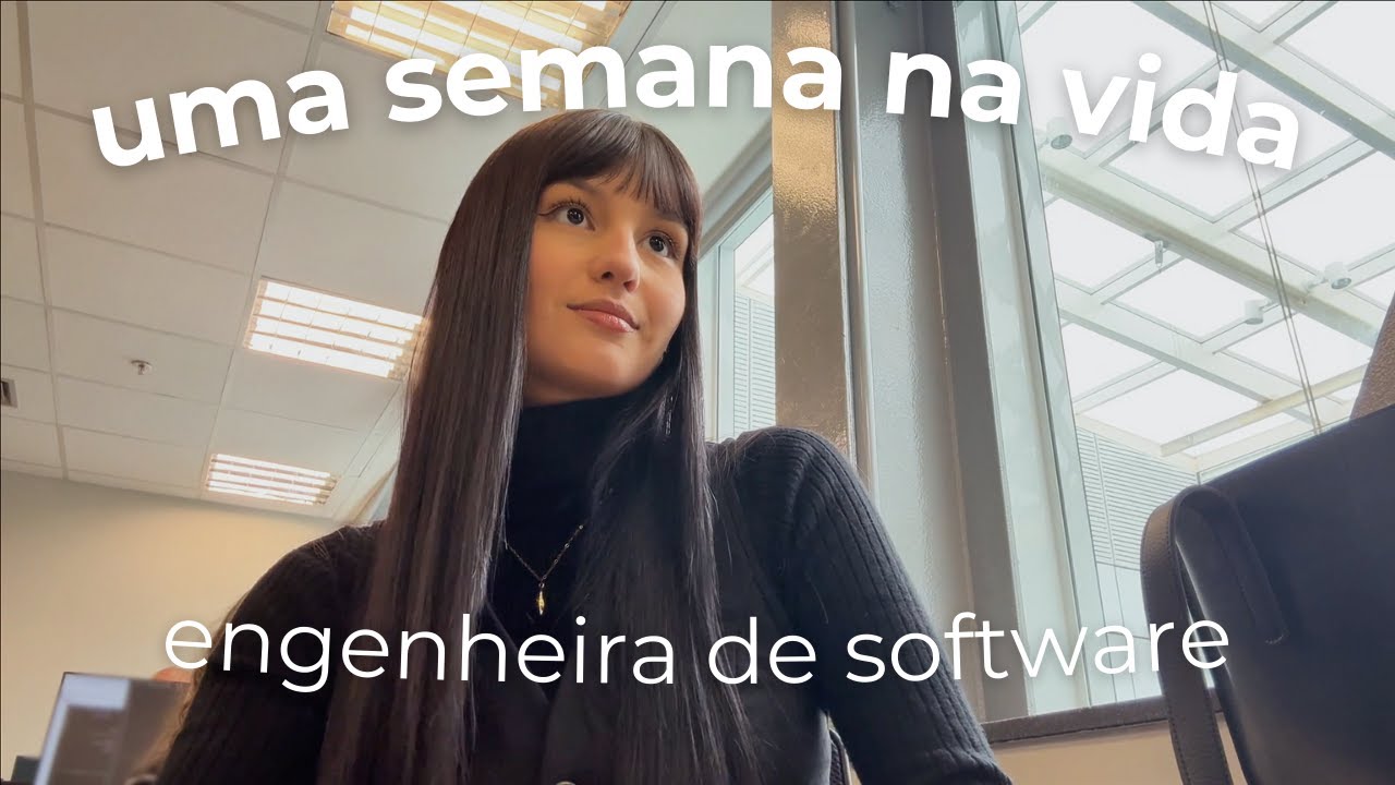 Semana na vida de uma Engenheira de Software no Bradesco | equilíbrio entre trabalho e vida pessoal