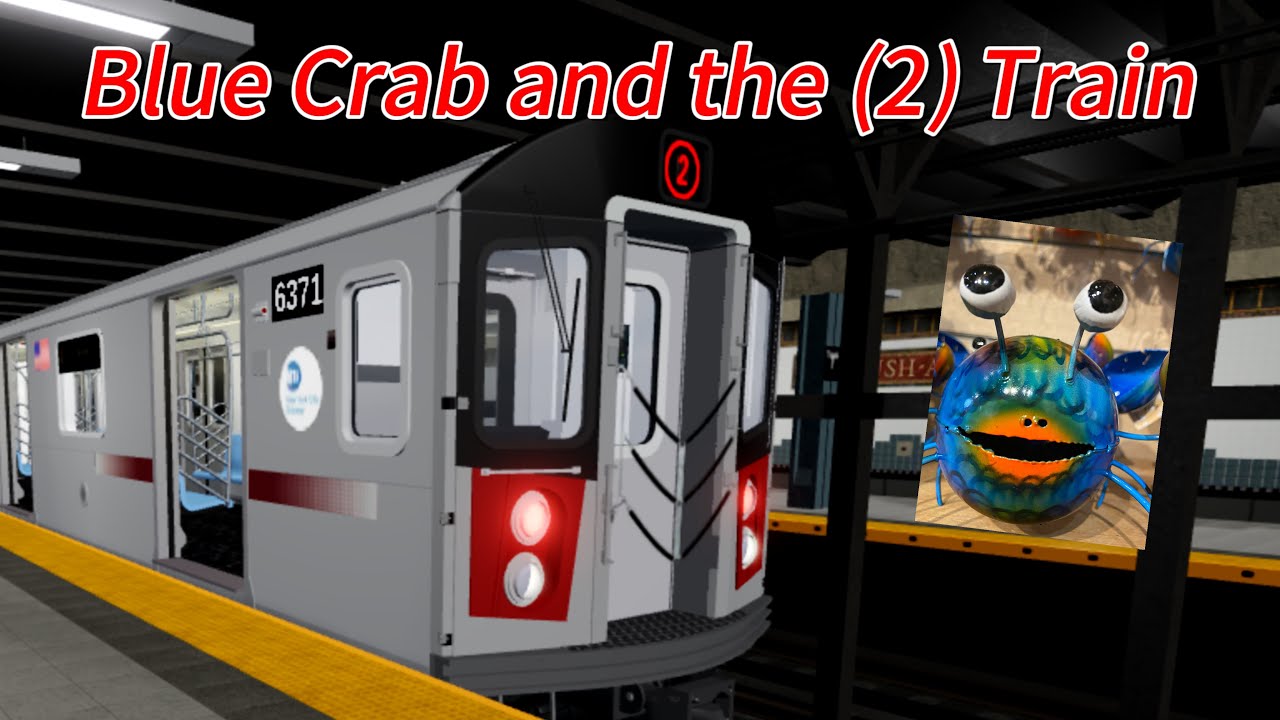 Blue Crab and the (2) Train | IRT Subway Mainlines