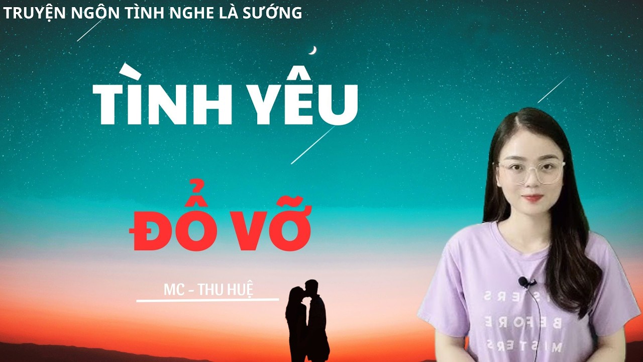 TRUYỆN NGÔN TÌNH CHỈ NGƯỜI LỚN HIỂU: D.ẬP N.ÁT HÀNG TRINH | MC THU HUỆ DIỄN ĐỌC