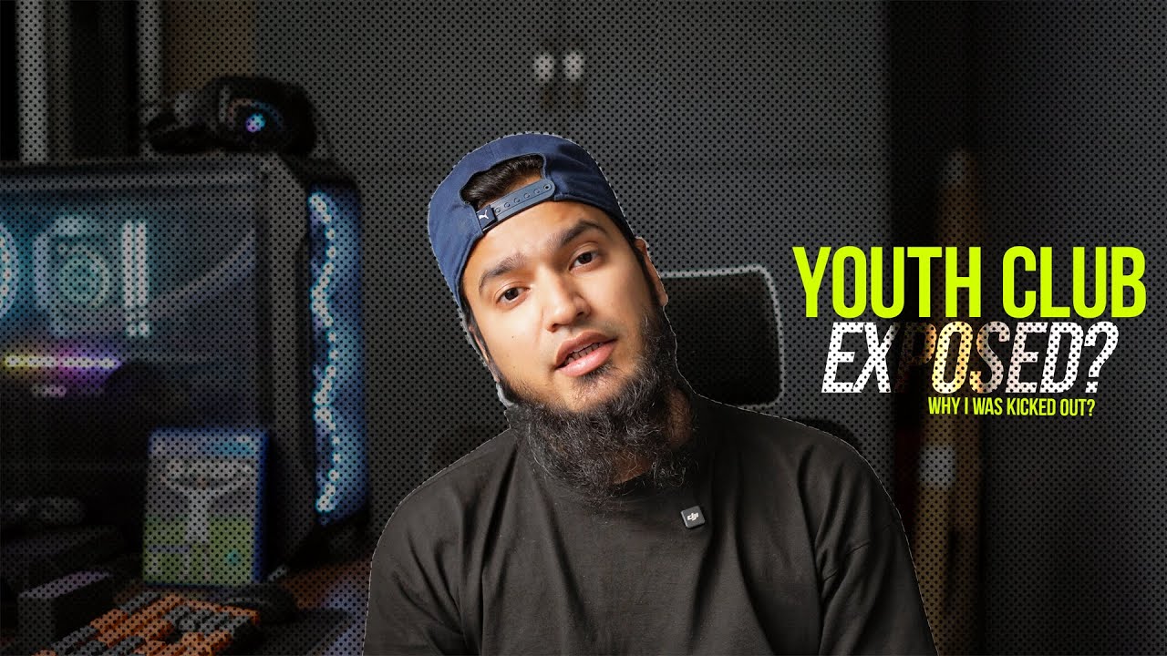 Youth Club Exposed? | Why was I Kicked Out? | Hassan Sajid