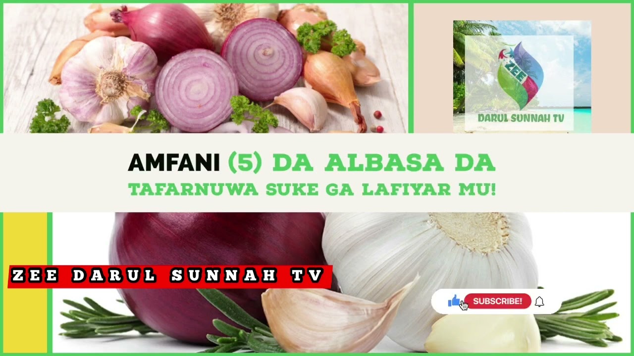 Amfanin (5) Da Albasa da Tafarnuwa Keyi Ga Lafiyarmu!