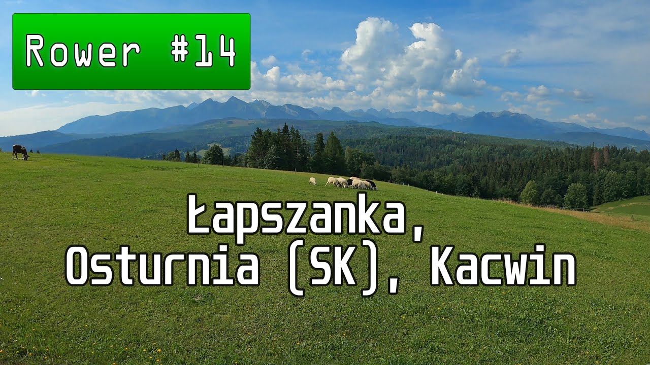 Łapszanka, Osturnia (SK), Kacwin