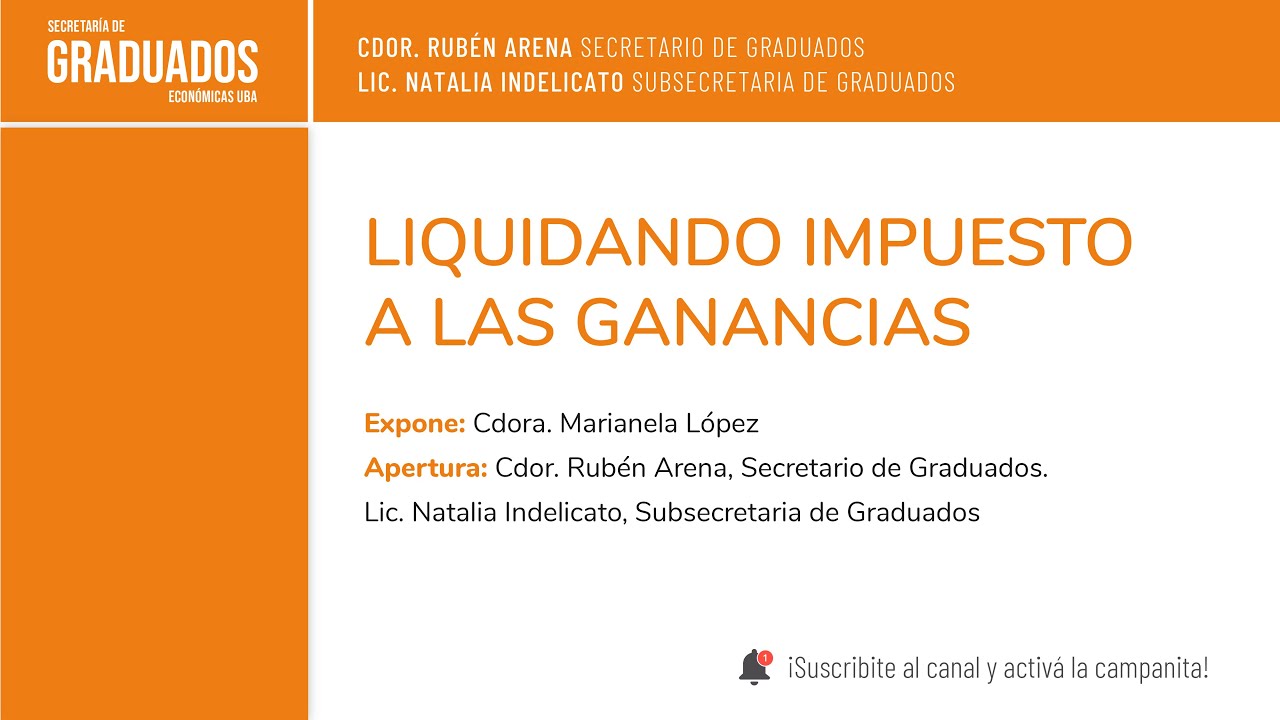 Liquidando impuesto a las ganancias - Económicas UBA