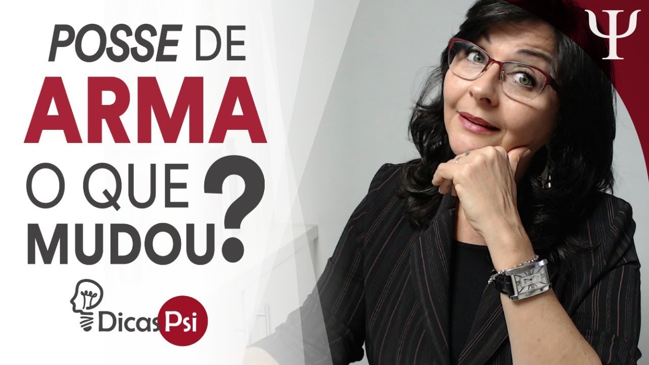 #DicasPsi - Posse de Arma: o que mudou