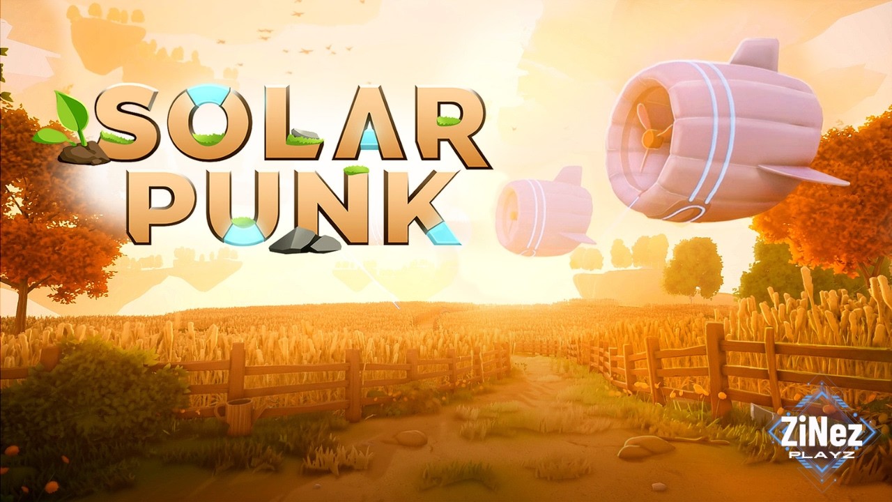 Solarpunk Demo Playthrough