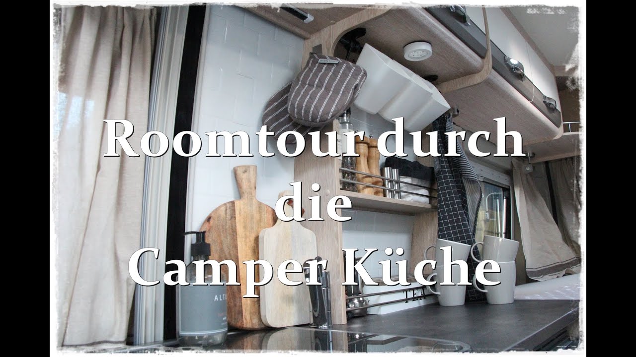 Küchenroomtour im Pössl Summit 600 Plus  #Staffel 1 /Vlog 3