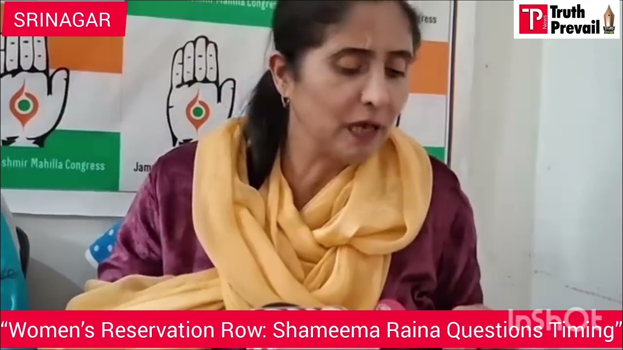 &ldquo;Women&rsquo;s Reservation Row: Shameema Raina Questions Timing&rdquo;