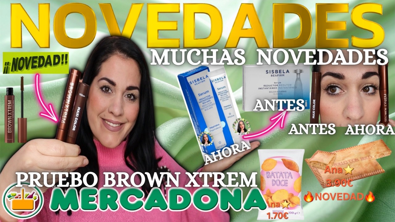 🔥MUCHAS NOVEDADES MERCADONA🔥 FEBRERO🔝PRUEBO LA NUEVA MASCARA BROWN XTREME