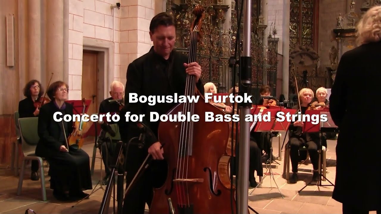 Boguslaw Furtok - Concerto for Double Bass and Strings