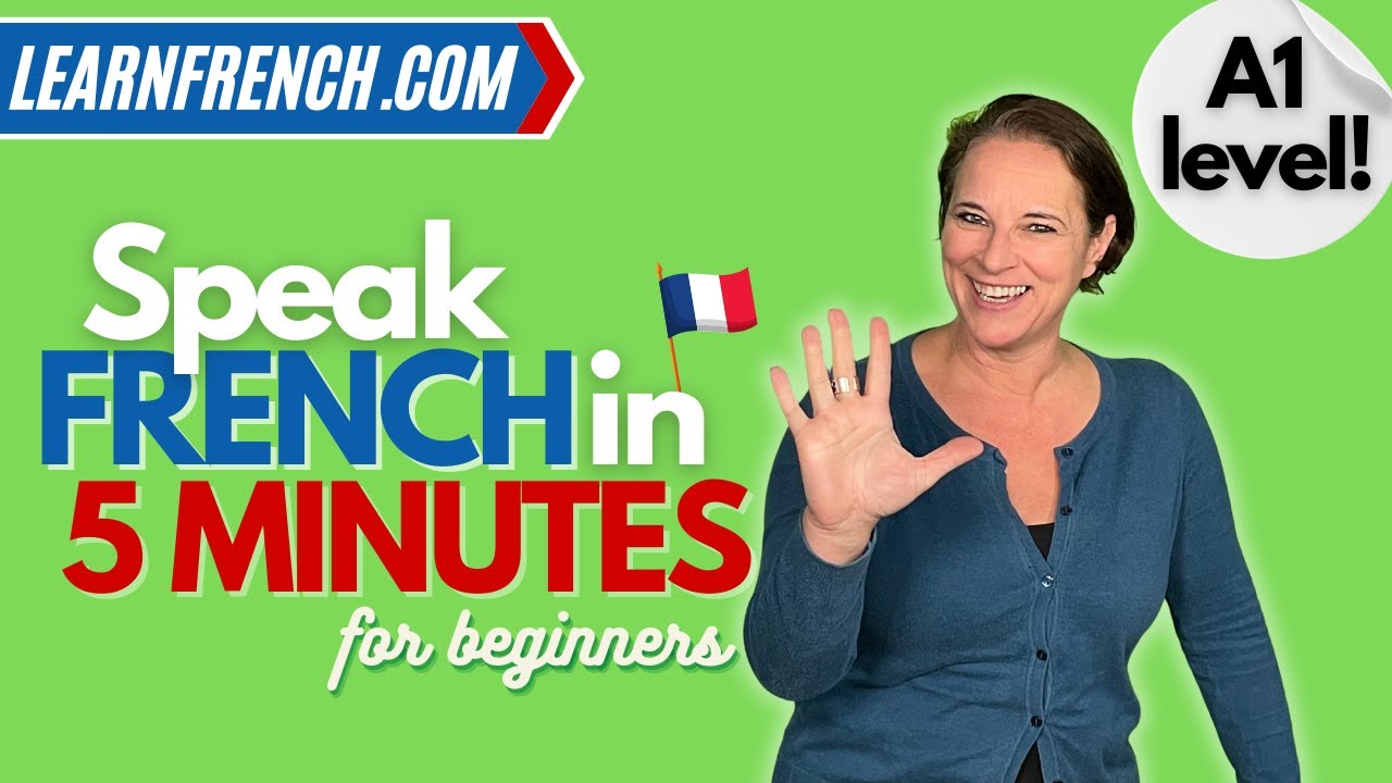 Learn to speak French in 5 minutes - a dialogue for beginners!