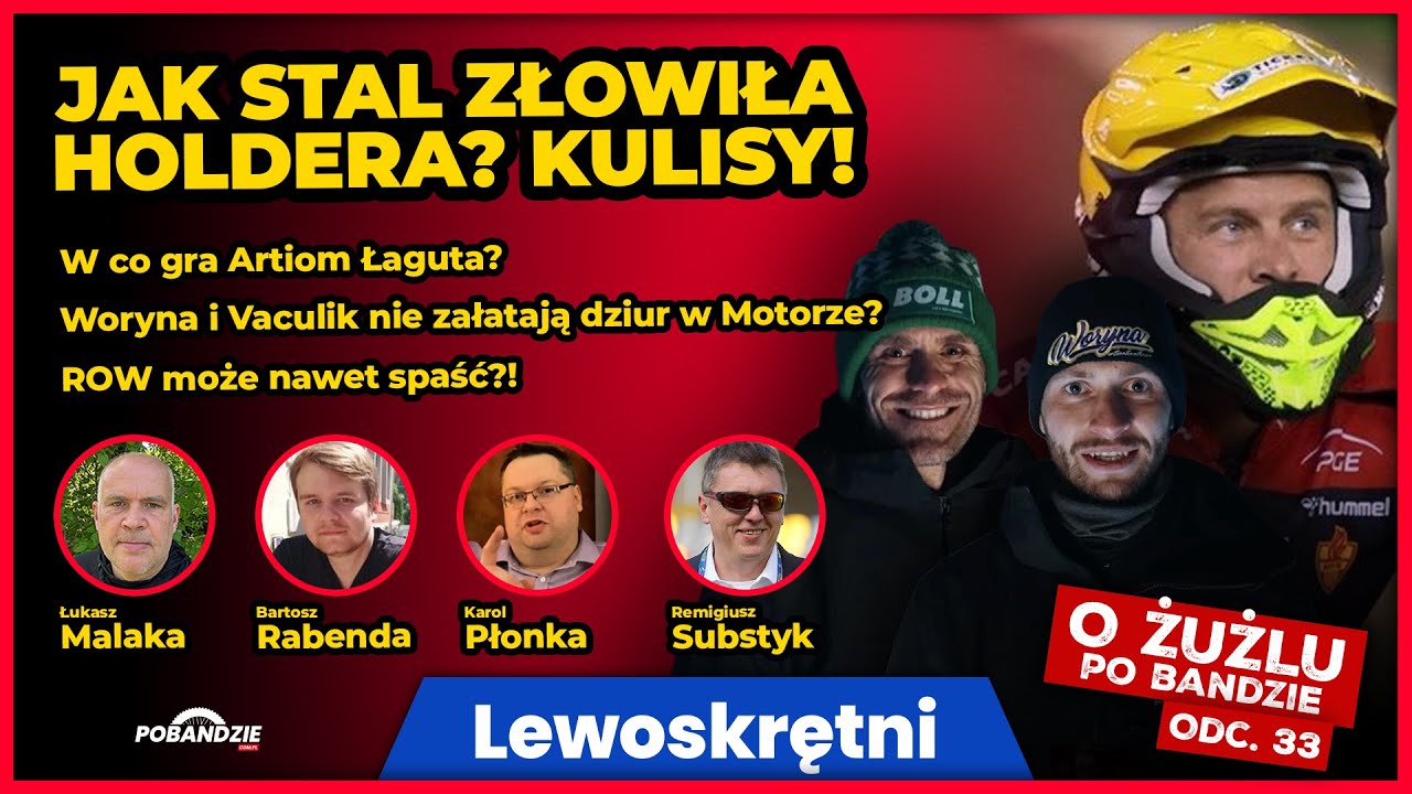 TAK STAL ZŁOWIŁA HOLDERA! W CO GRA ŁAGUTA? ROW MOŻE ZLECIEĆ DO KLŻ? | LEWOSKRĘTNI