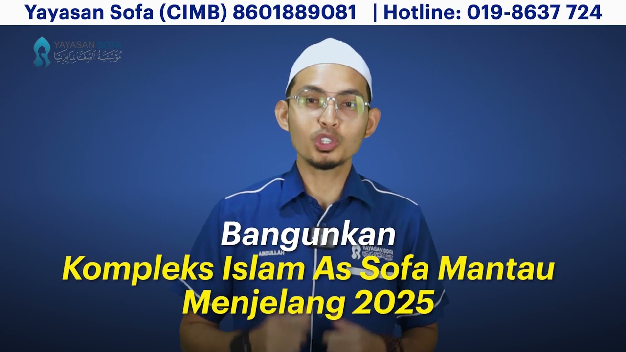 KOMPLEKS ISLAM MANTAU YAYASAN SOFA