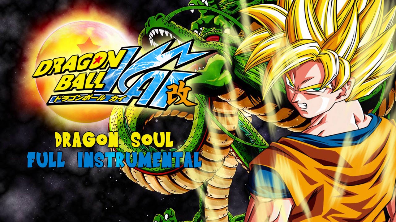 Dragon Ball Kai - Dragon Soul Full Instrumental