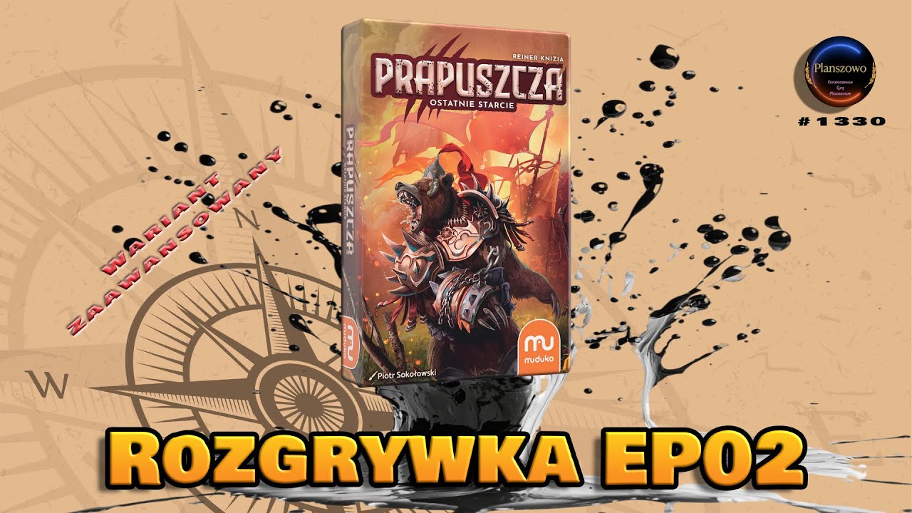 Prapuszcza: Ostatnie starcie – Rozgrywka EP02 Zaawansowana