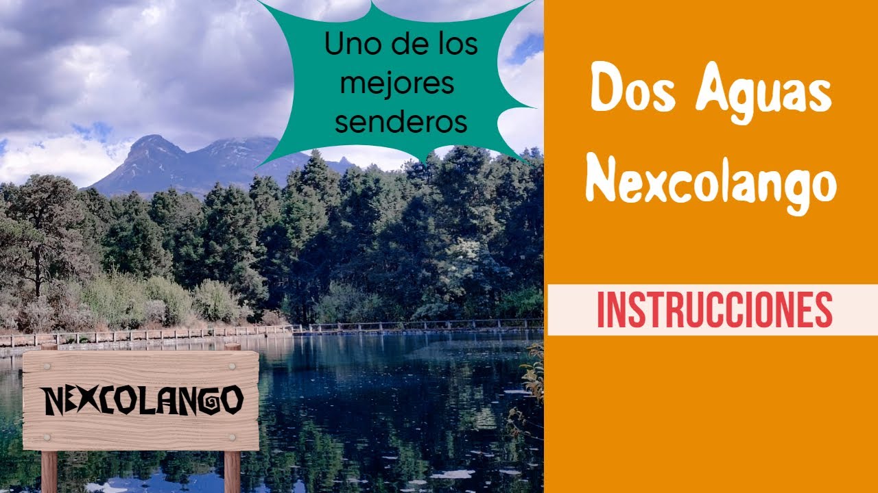 Nexcoalango subiendo por dos aguas. Como llegar.