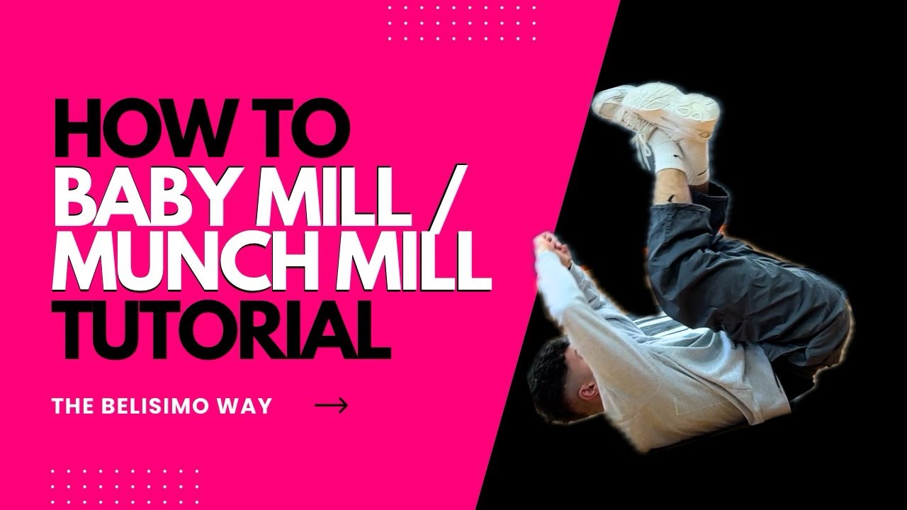 HOW TO BABYMILL / MUNCHMILL