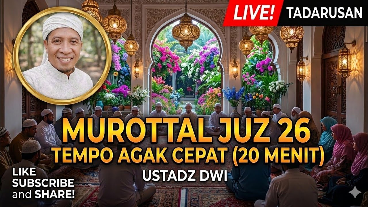 Live! Tadarusan Juz 26 | Tempo Agak Cepat | Lagu Sederhana