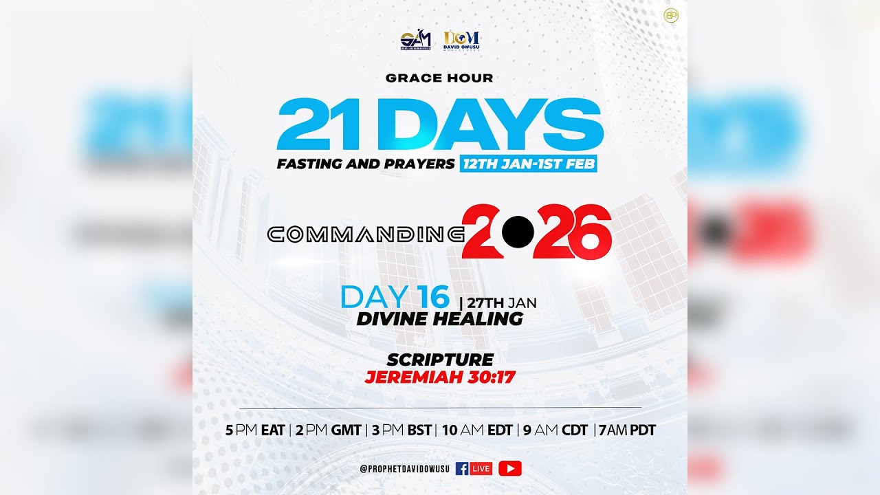 DAY 16 OF 21 DAYS FASTING AND PRAYER || DIVINE HEALING - JEREMIAH 30:17