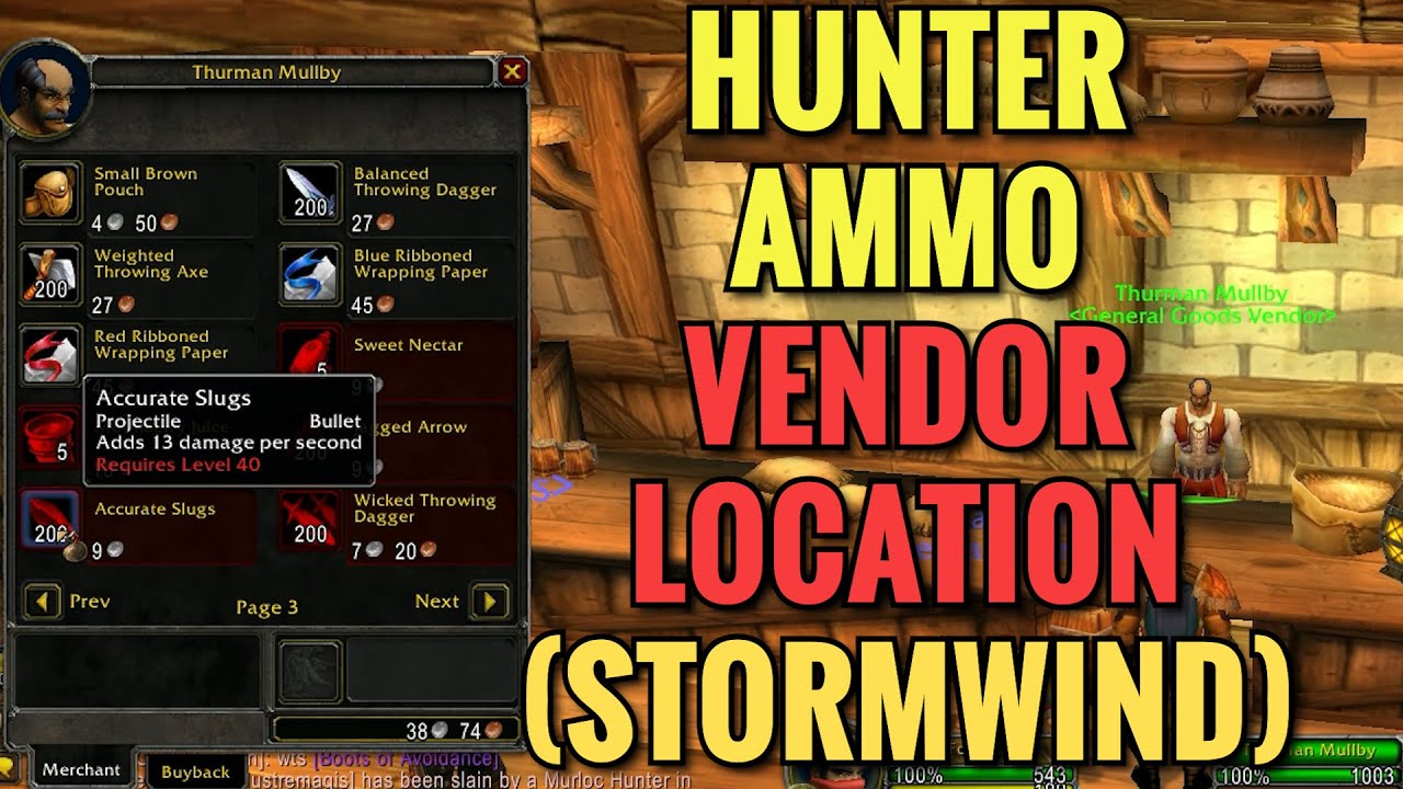 Stormwind Where To Buy Hunter Ammo (Bullets, Arrows) - WoW Classic