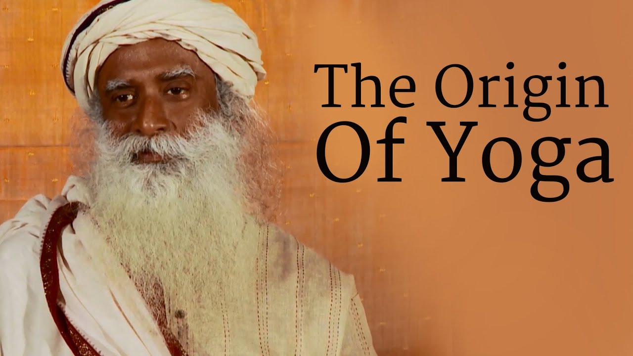 The Origin Of Yoga | Sadhguru