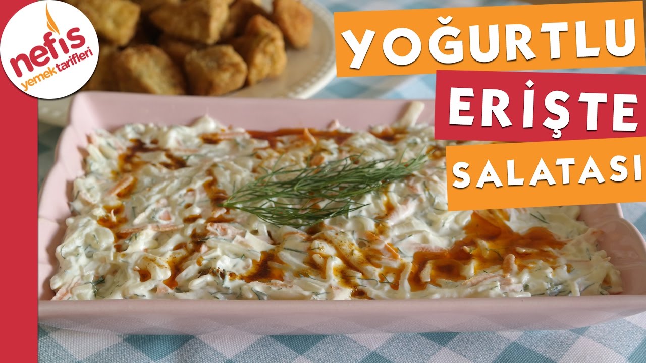 Yoğurtlu Erişte Salatası