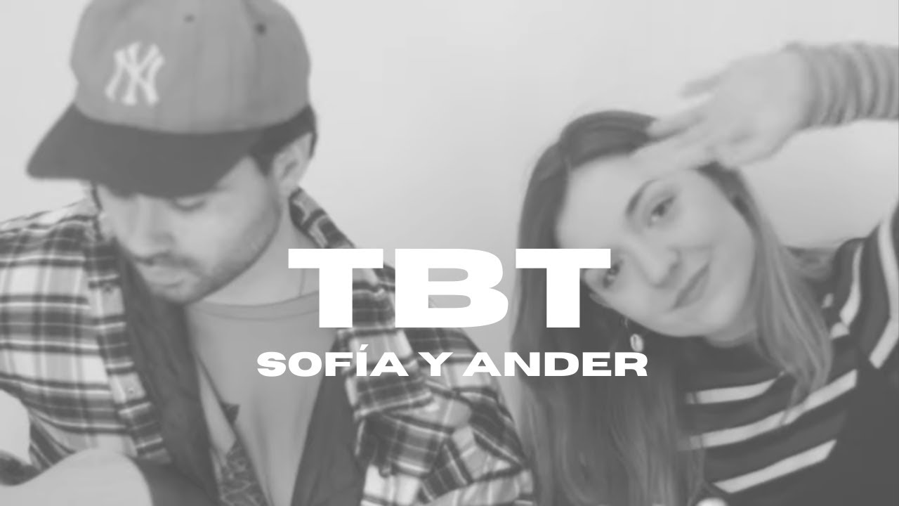 Sebastián Yatra, Rauw Alejandro, Manuel Turizo - TBT (Cover by Sofia y Ander)