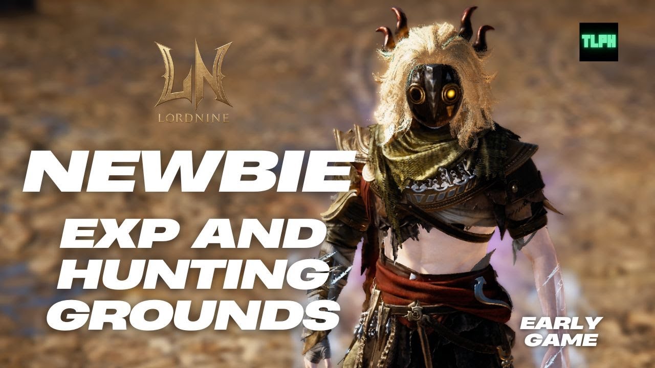 LORDNINE INFINITE CLASS: NEWBIE GUIDE EXP AND HUNTING GROUNDS