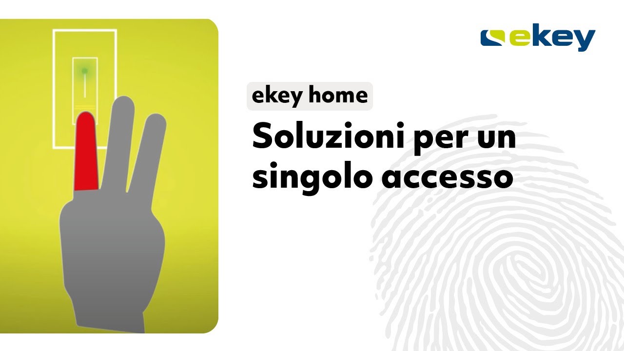 ekey home – Soluzioni per un singolo accesso IT